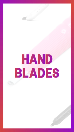 Hand Blades